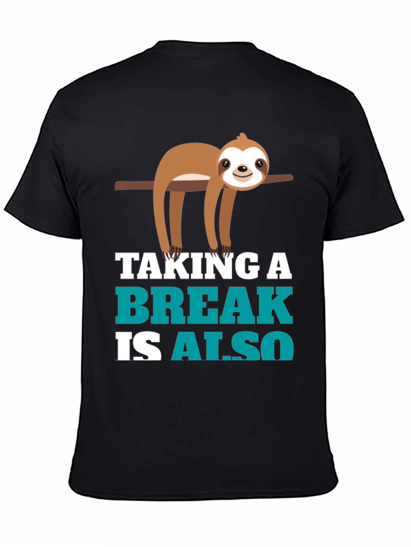 Sloth Taking a Break Graphic Tee
