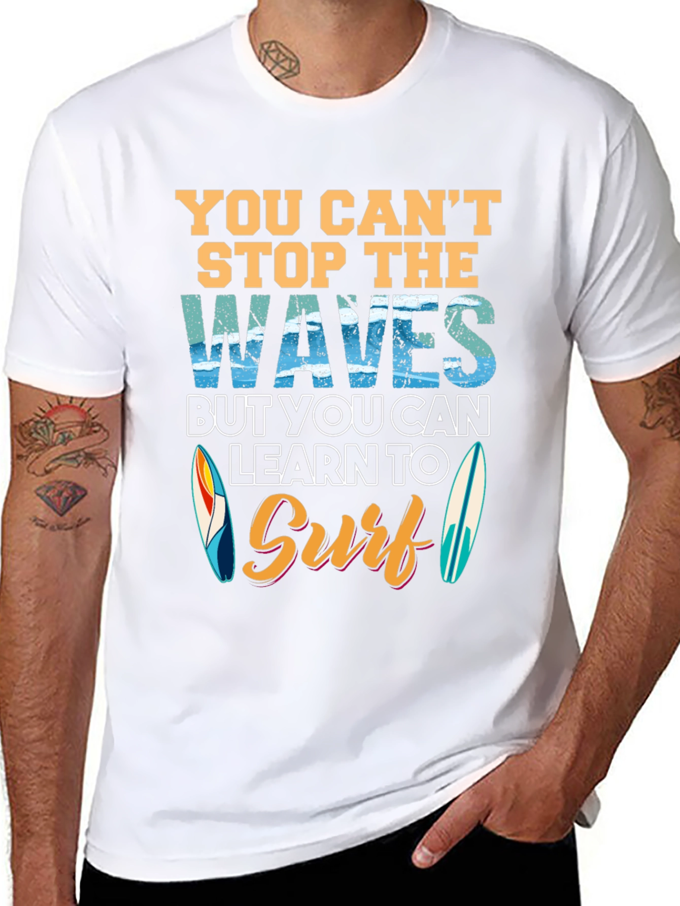 You Cant Stop Waves Learn to Surf T-Shirt
