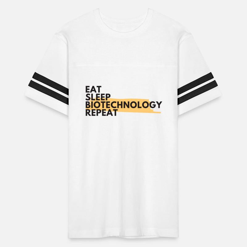 EAT SLEEP BIOTECHNOLOGY REPEAT