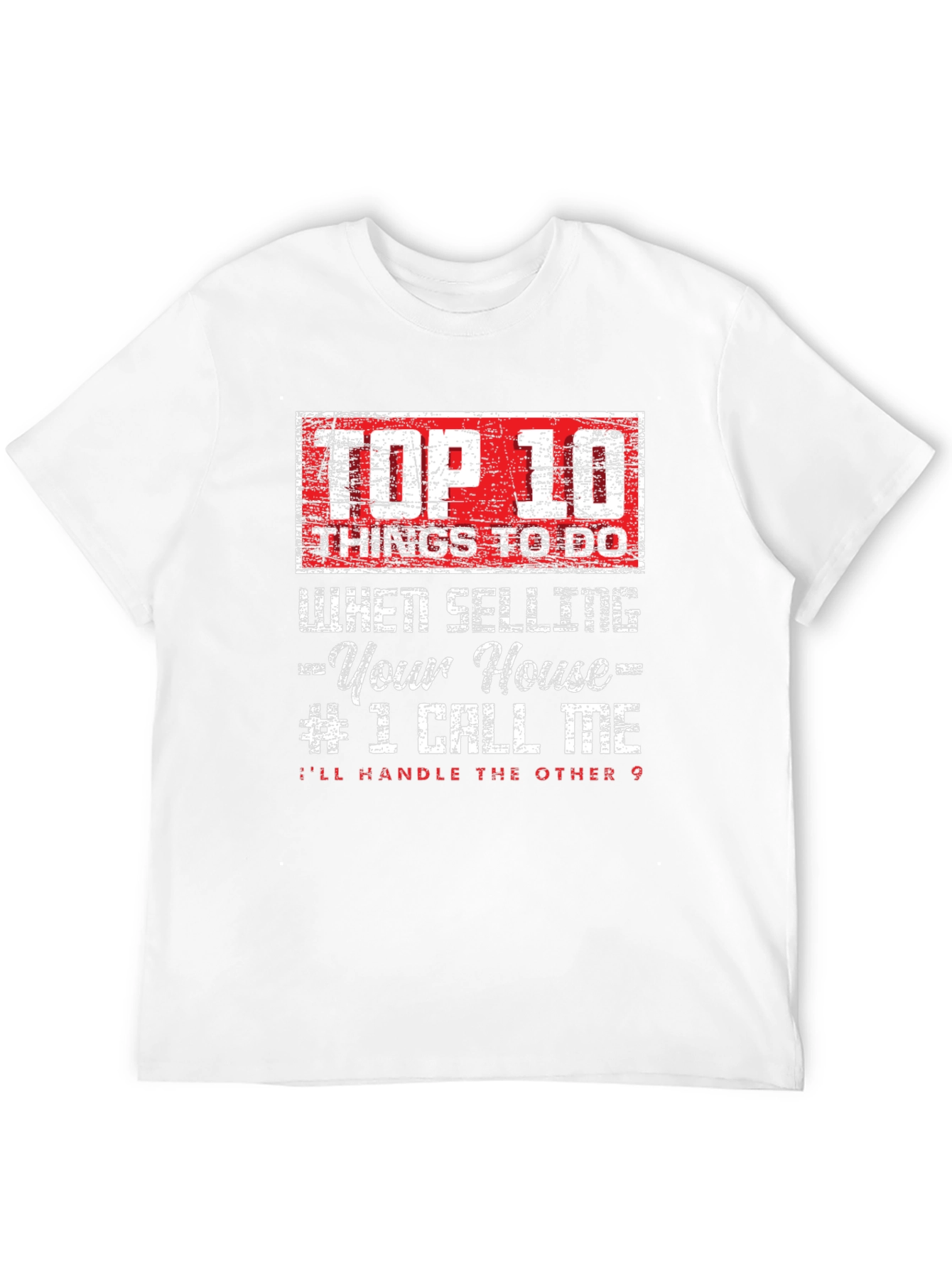 Top 10 Selling Your House T-Shirt
