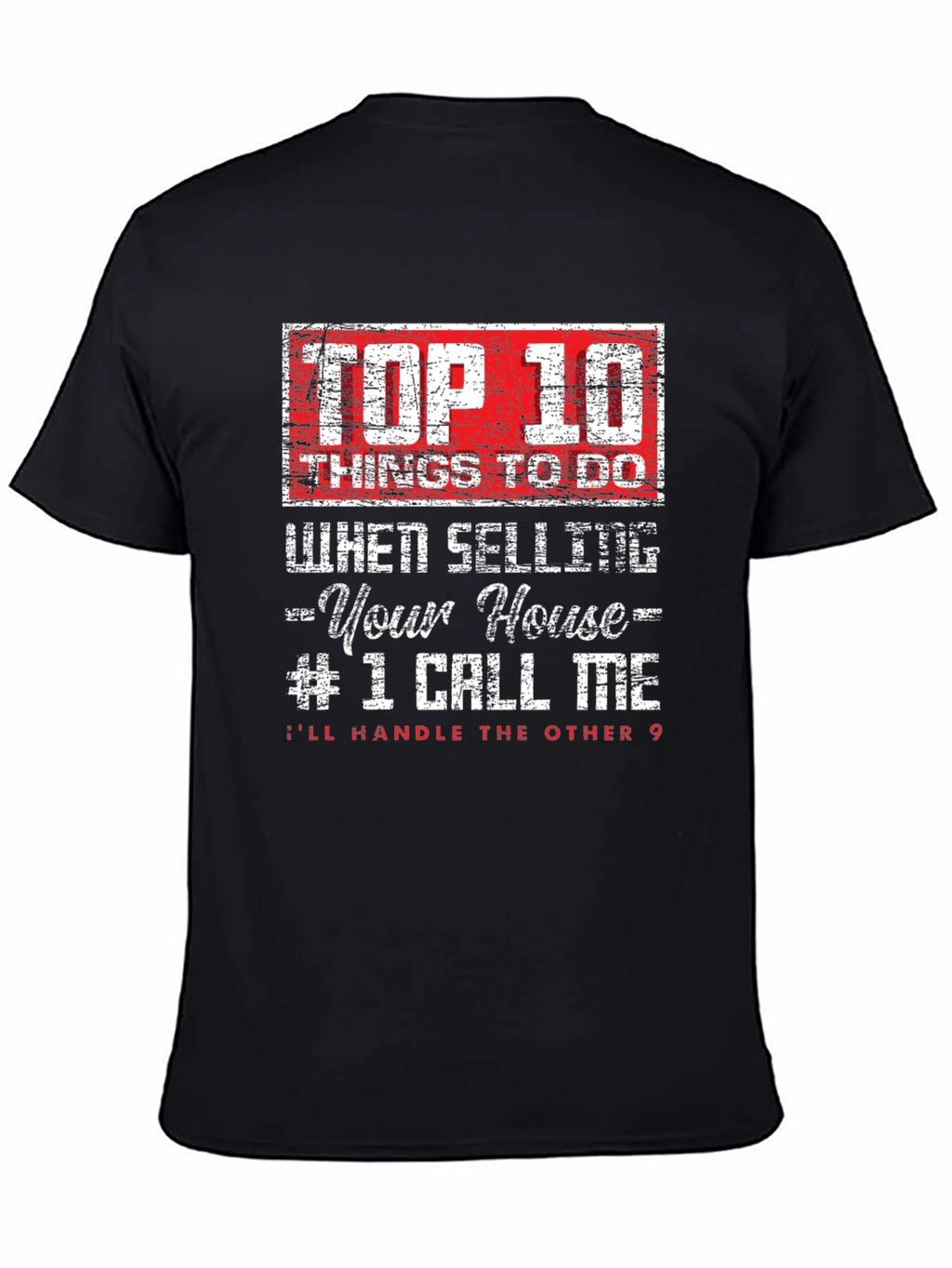 Top 10 Selling Your House T-Shirt