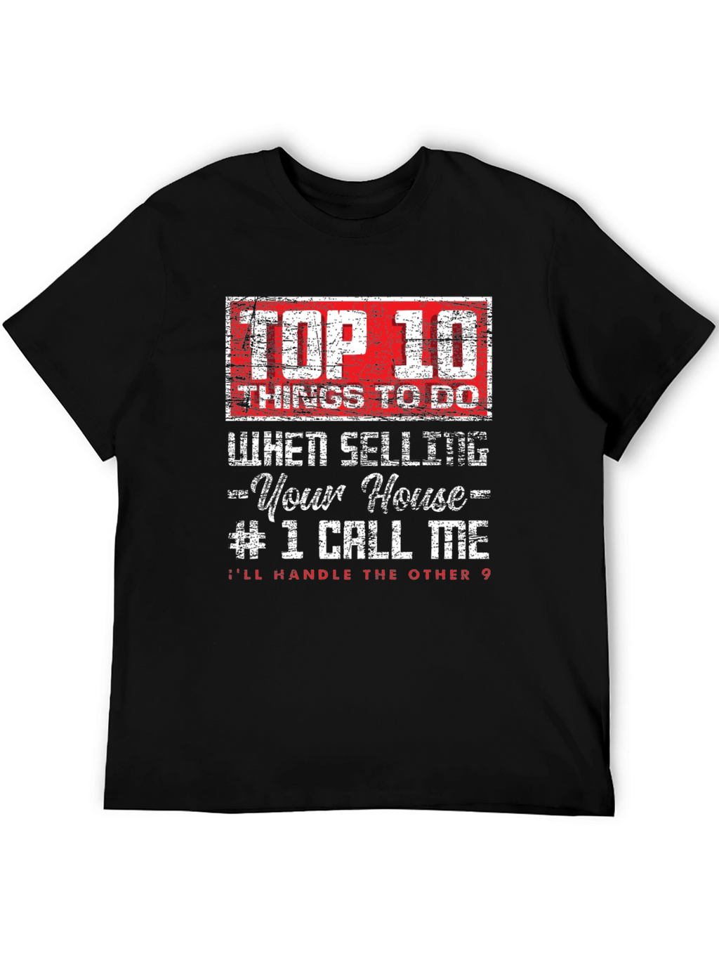 Top 10 Selling Your House T-Shirt