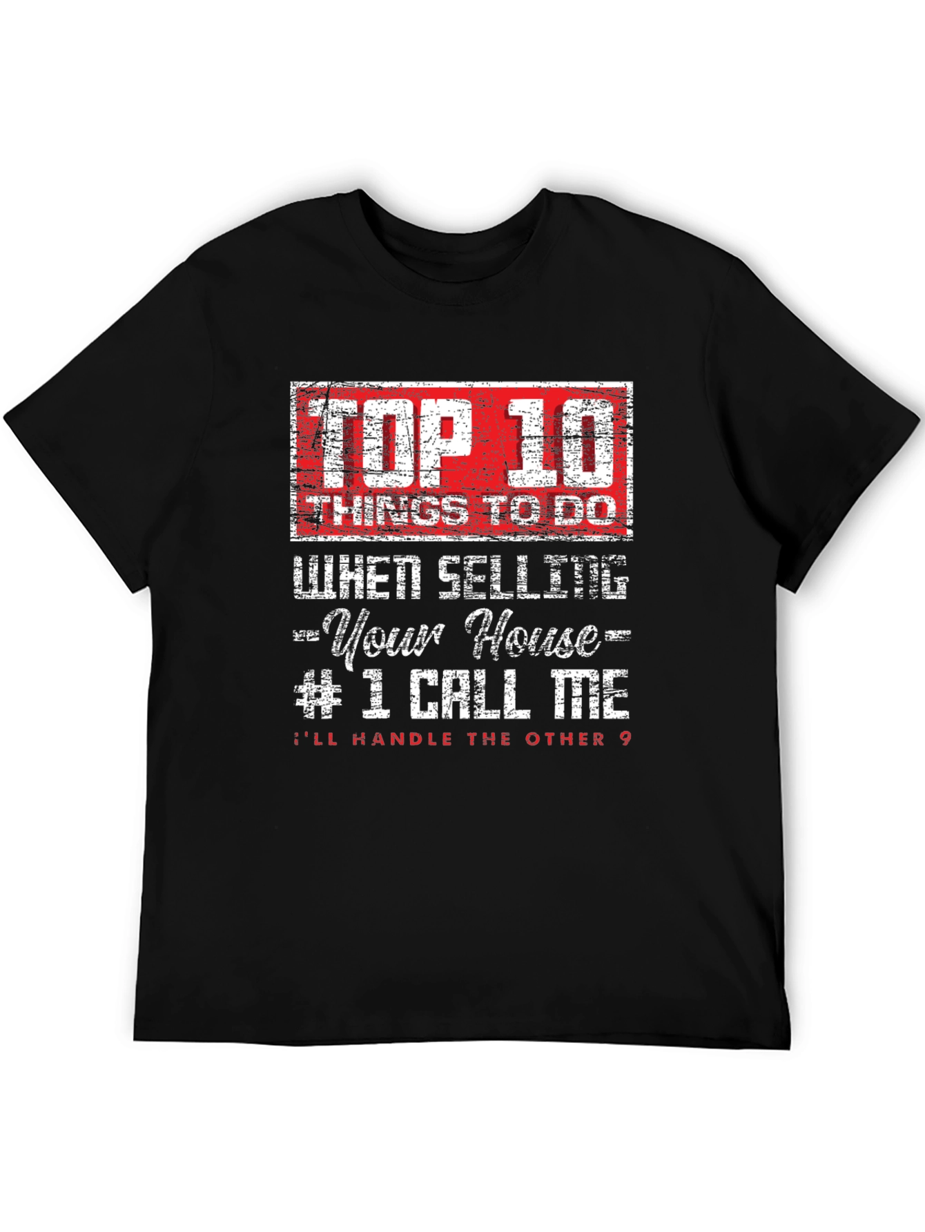 Top 10 Selling Your House T-Shirt