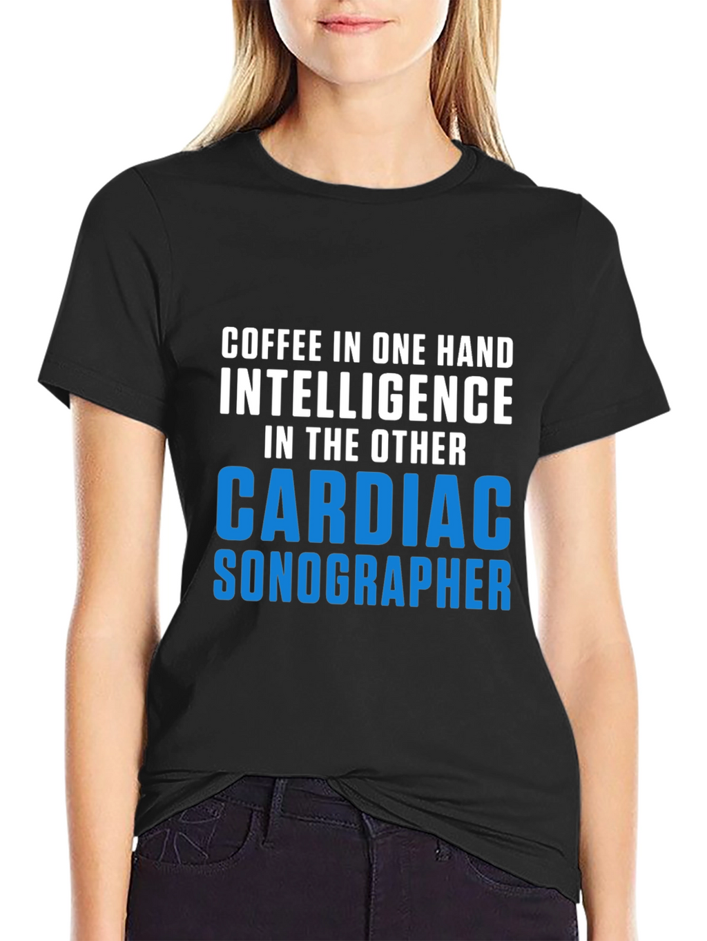 Cardiac Sonographer T-Shirt Coffee & Intelligence