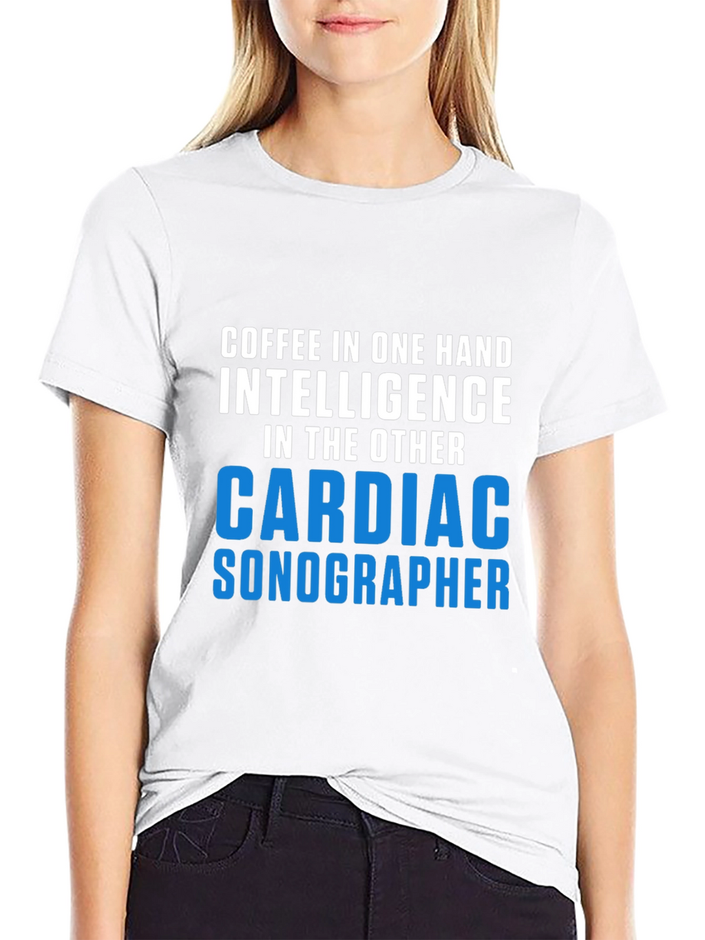 Cardiac Sonographer T-Shirt Coffee & Intelligence