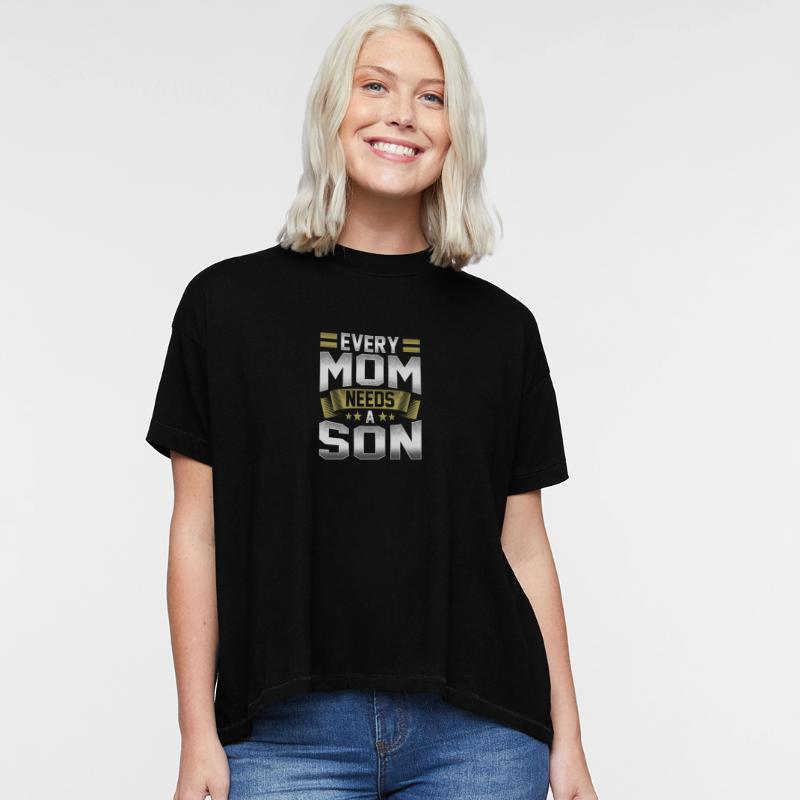 Every mom needs a son mothers day