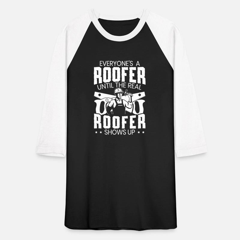 Everyones A Roofer Until The Real Roofer Shows Up