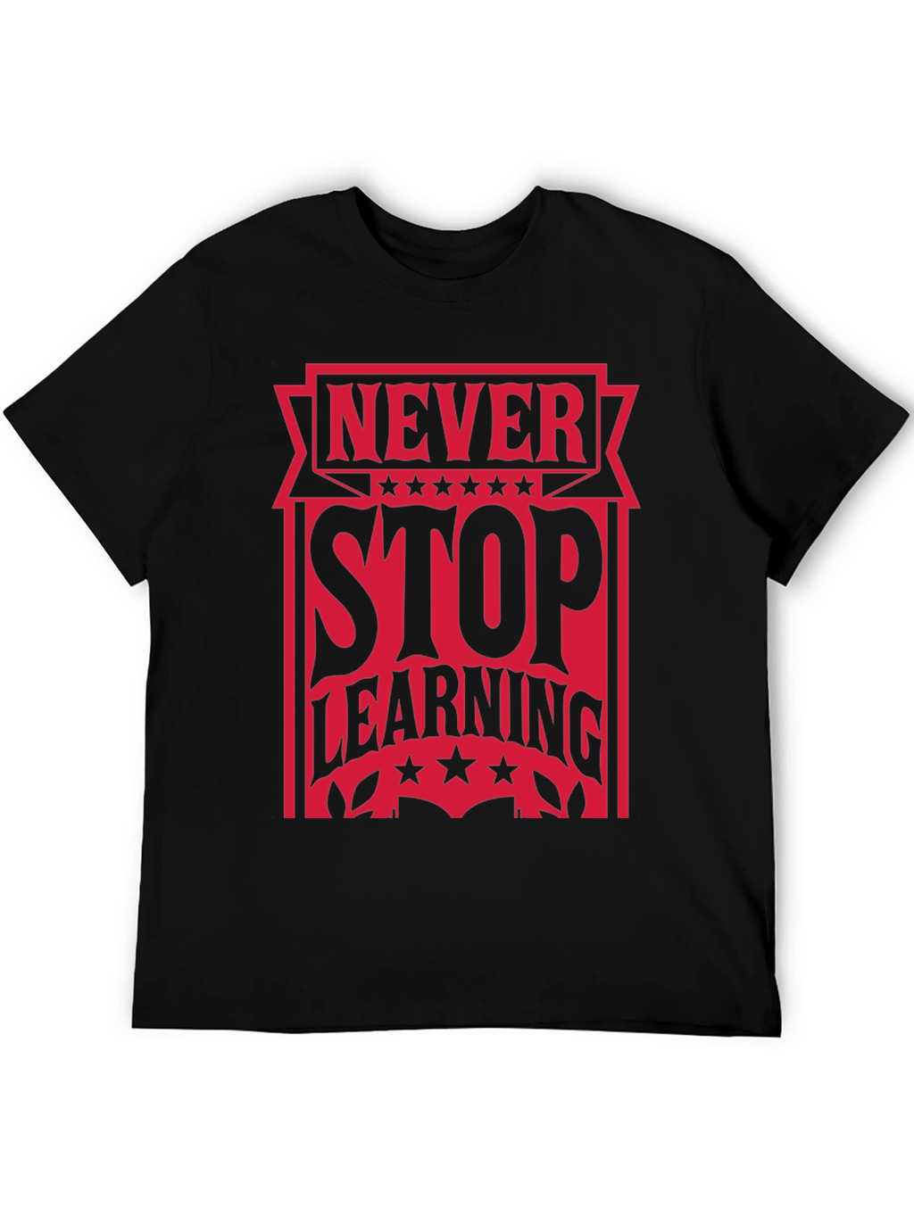Never Stop Learning Graphic Tee
