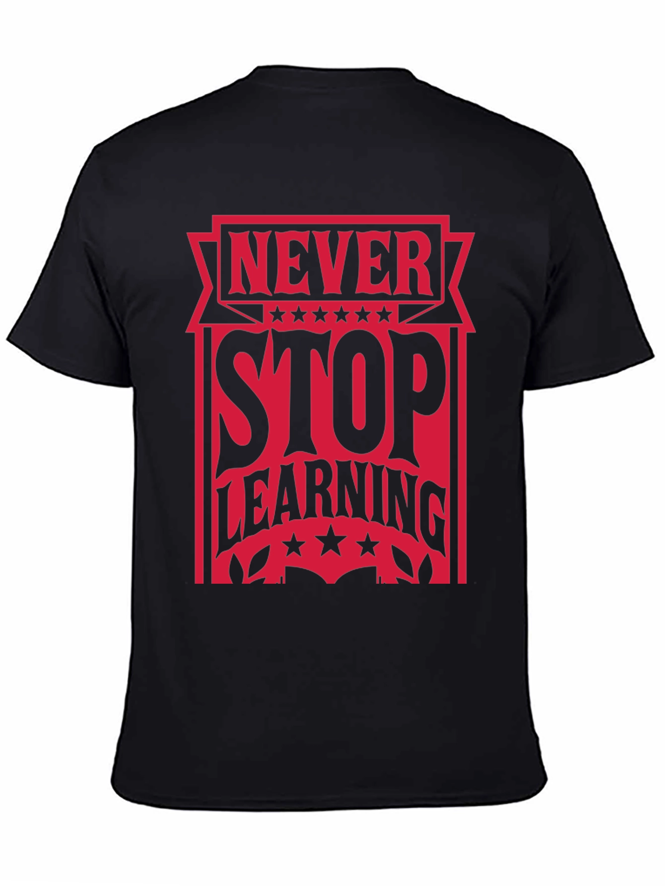 Never Stop Learning Graphic Tee
