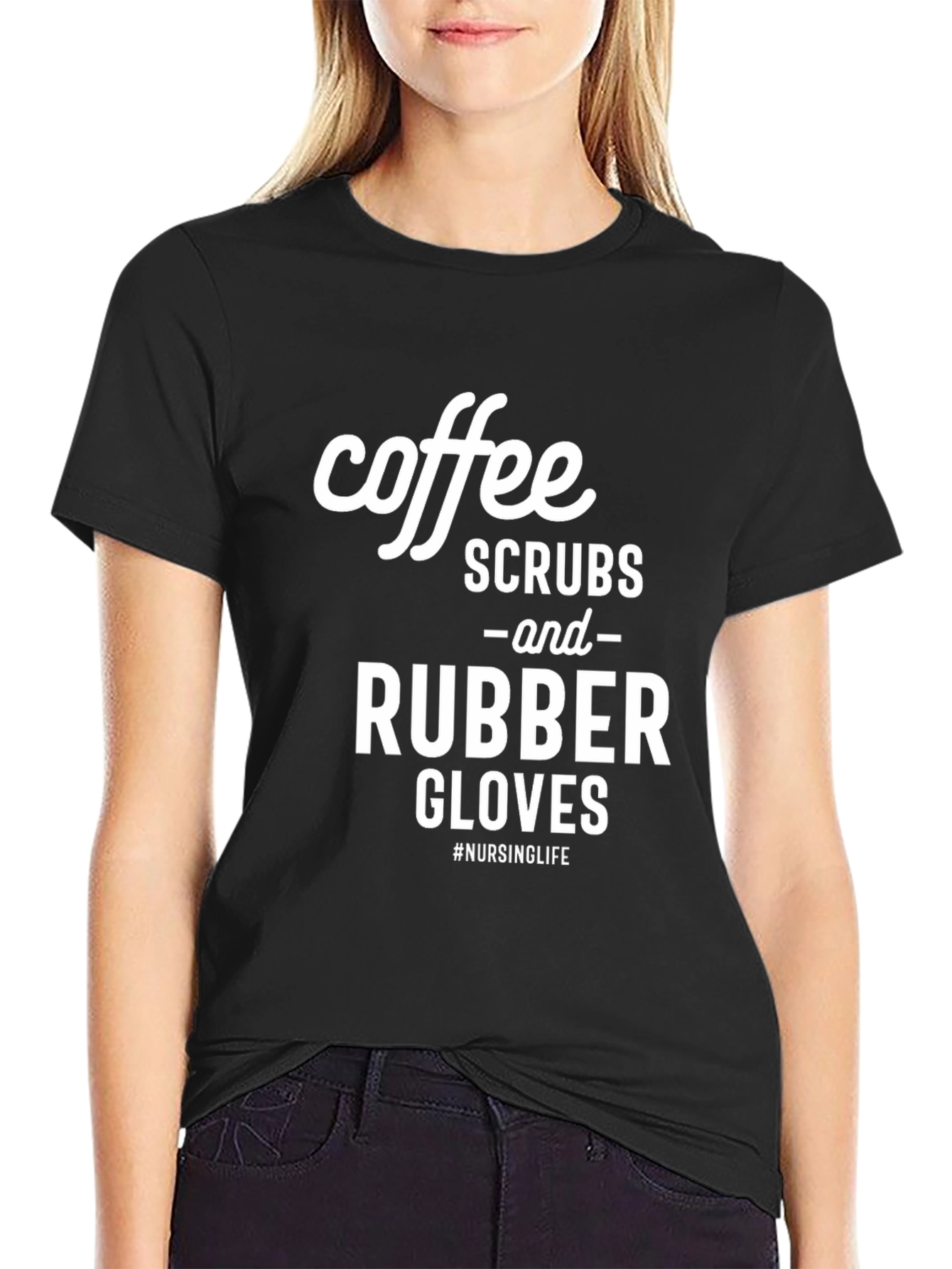 Coffee Scrubs and Rubber Gloves T-Shirt - Nursing Life