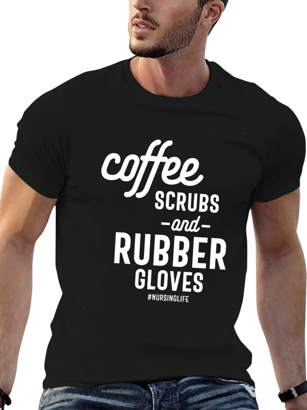 Coffee Scrubs and Rubber Gloves T-Shirt - Nursing Life