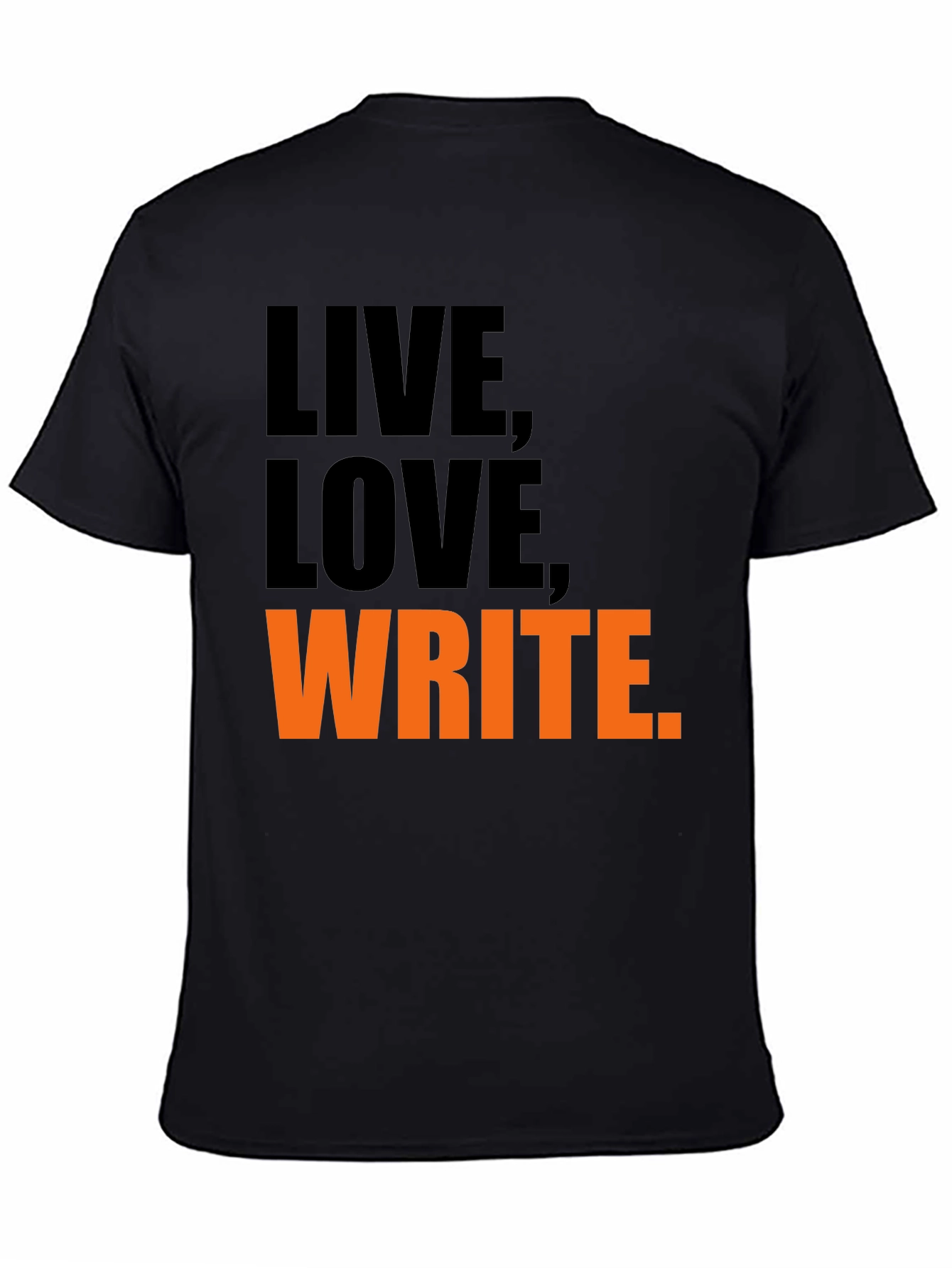 Live Love Write Graphic T-Shirt