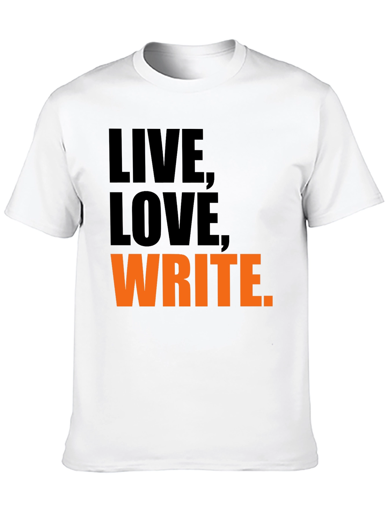 Live Love Write Graphic T-Shirt