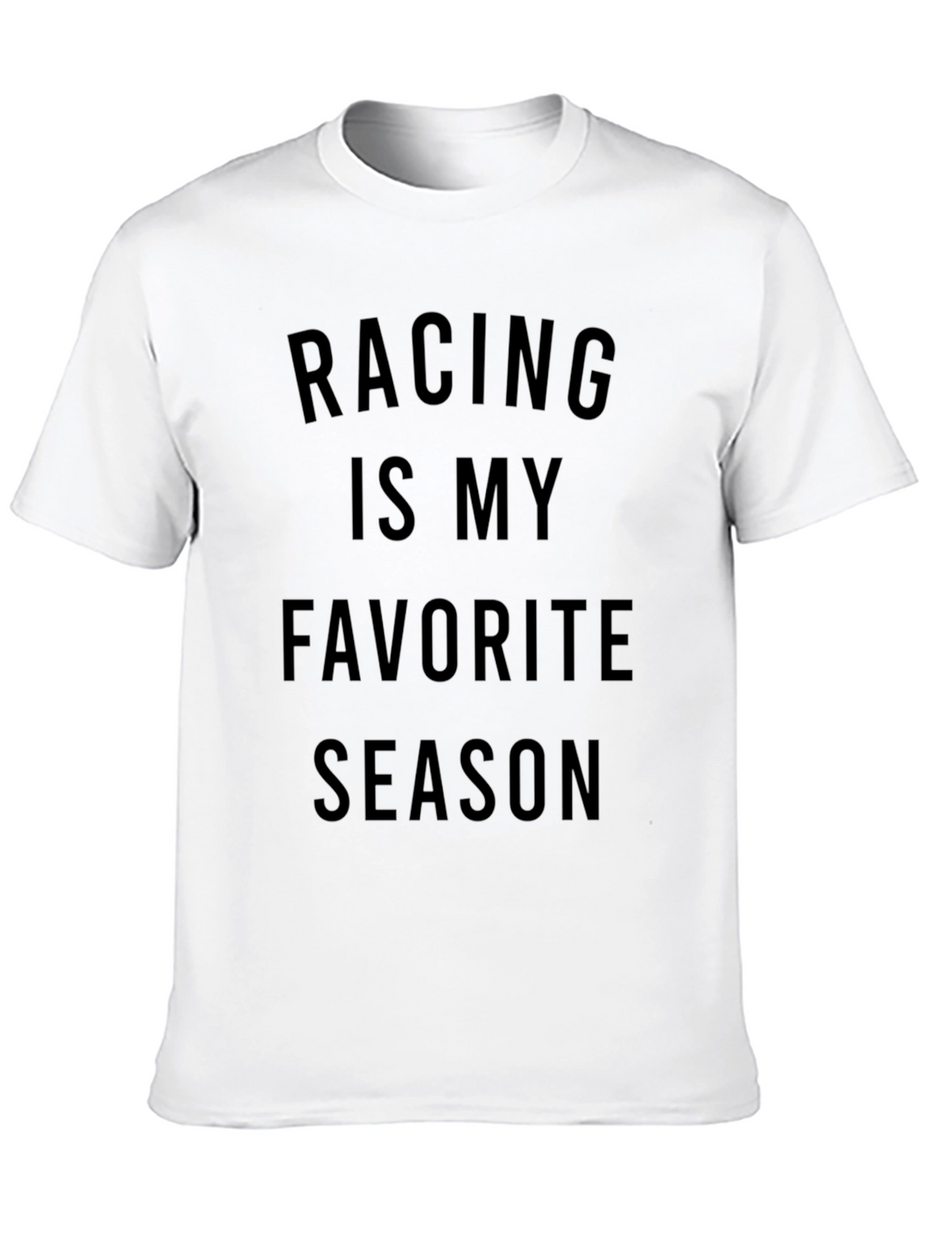 Racing Is My Favorite Season Black T-Shirt