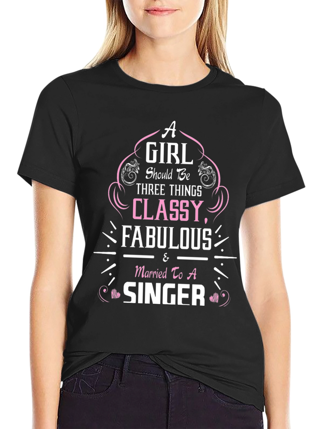 Classy Fabulous Singer T-Shirt