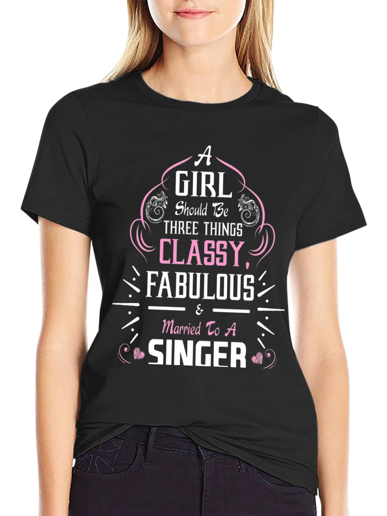 Classy Fabulous Singer T-Shirt