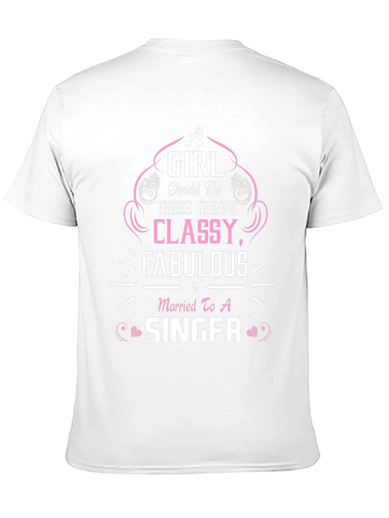 Classy Fabulous Singer T-Shirt