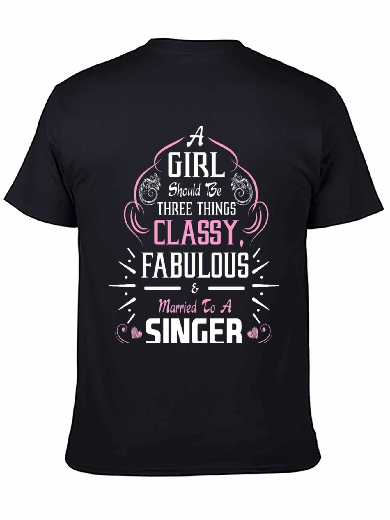 Classy Fabulous Singer T-Shirt