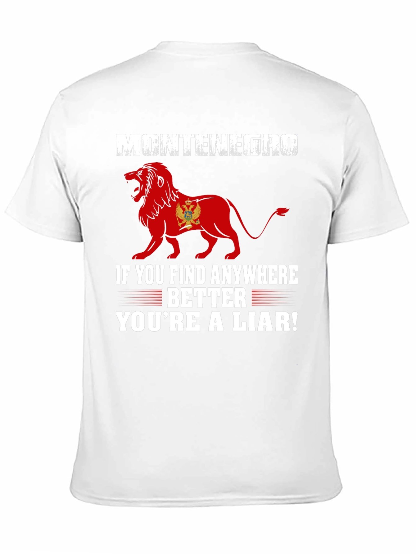 Montenegro Lion Graphic Tee - Youre a Liar!