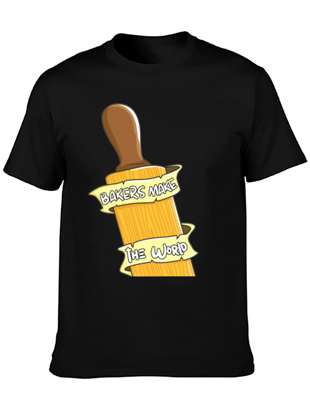 Bakers Make the World T-Shirt