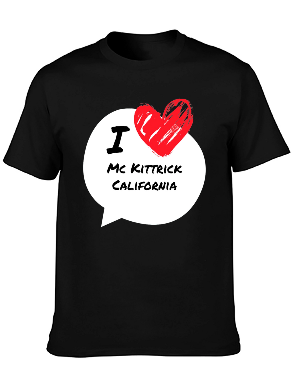 I Love Mc Kittrick California Black T-Shirt