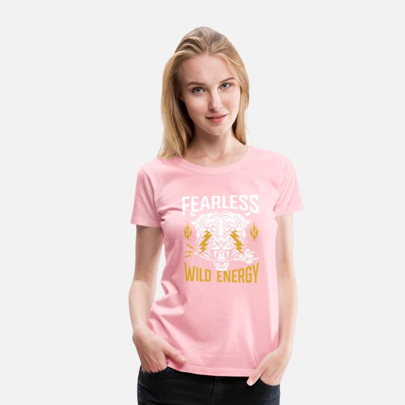 Fearless. Wild energy.