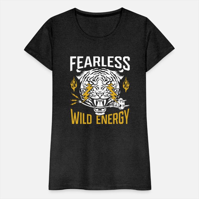 Fearless. Wild energy.