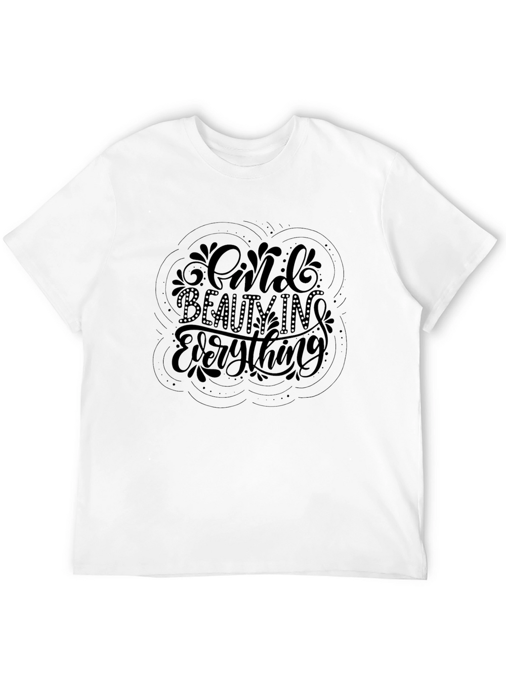 Find Beauty in Everything Black Graphic Tee