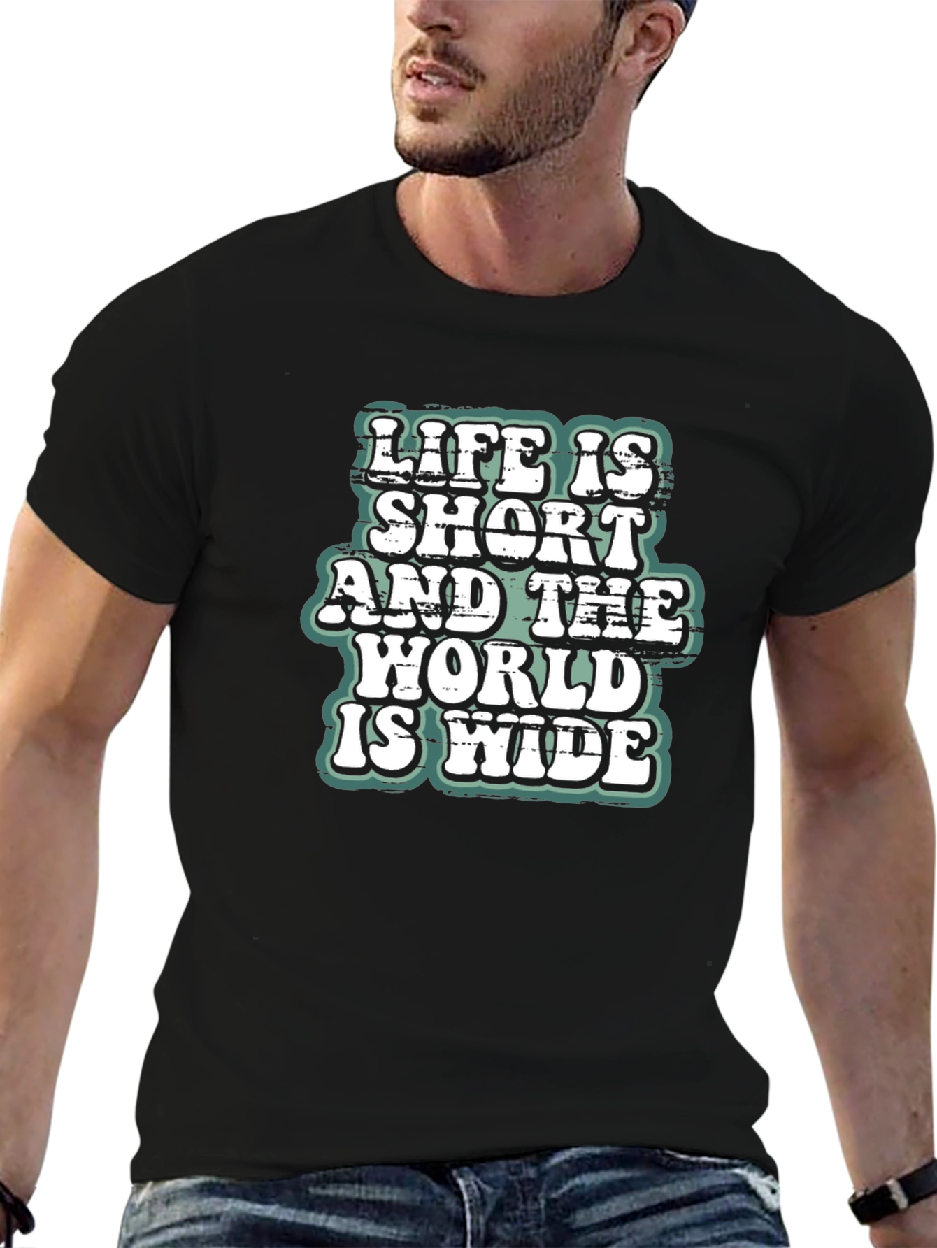 Life is Short World Wide T-Shirt