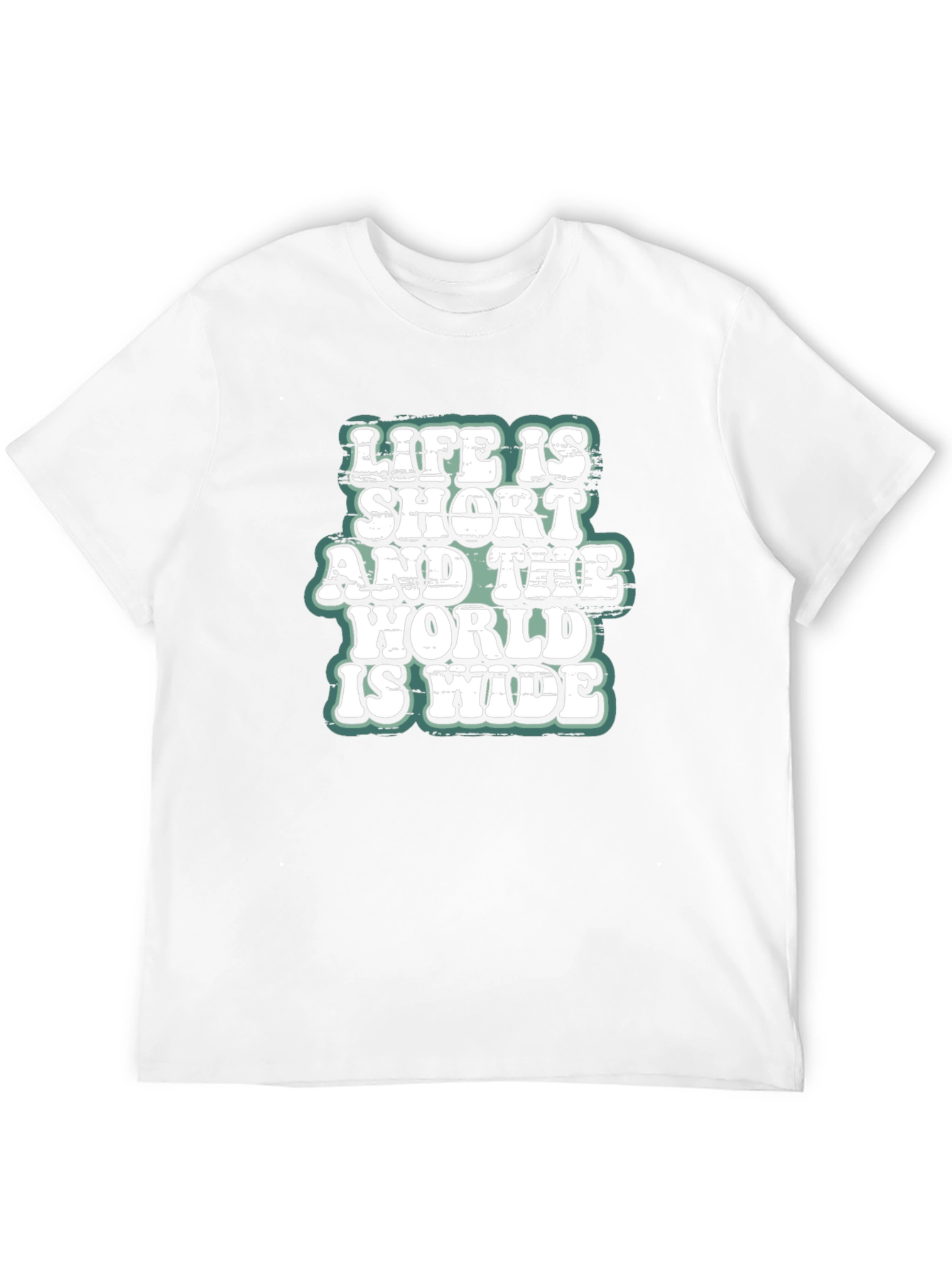 Life is Short World Wide T-Shirt