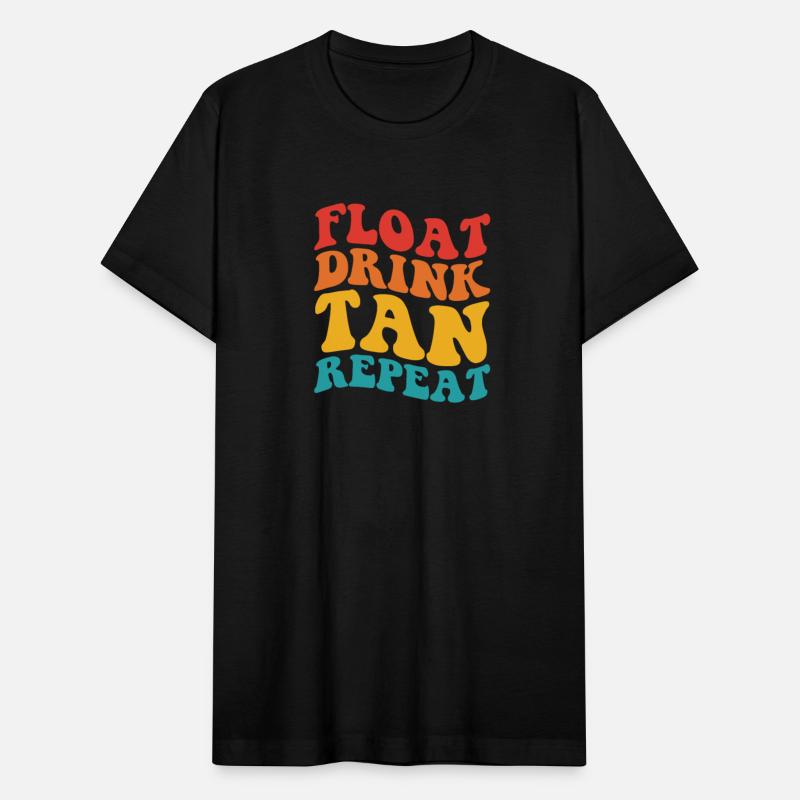 Float Drink Tan Repeat