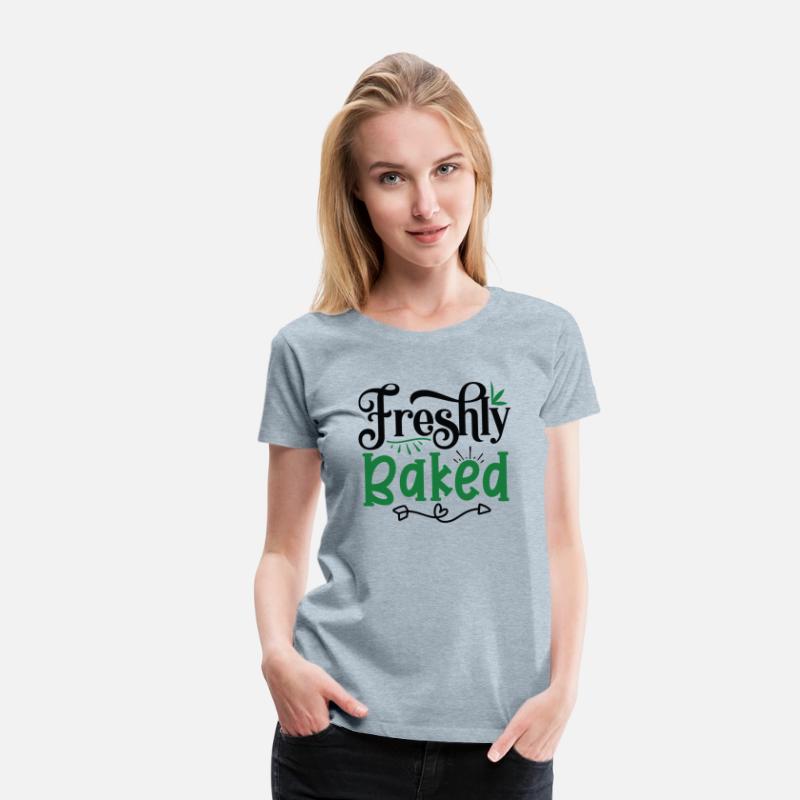 FRESHLY BAKED
