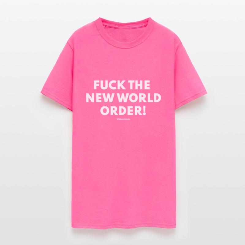 Fuck the New World Order! (white tekst)