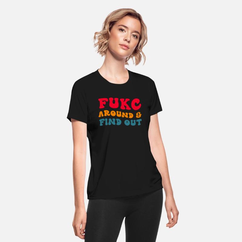 Fukc Around & Find Out Apparel