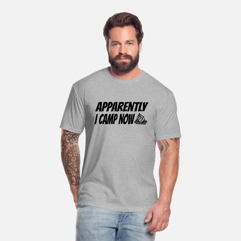 Funny Camping, Apparently I Camp Now Outdoorsman