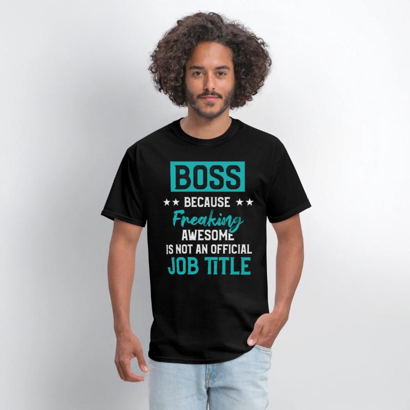 Funny Great Boss Because Freaking Awesome Title