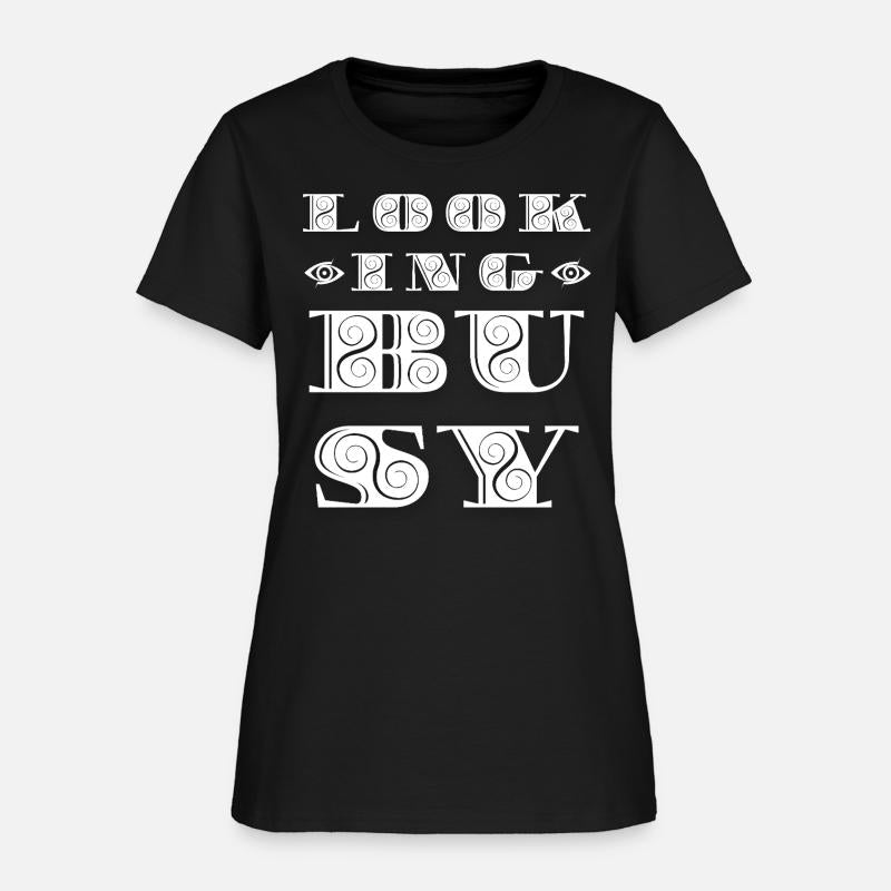 Funny Looking Busy Work Humor Procrastination Tee