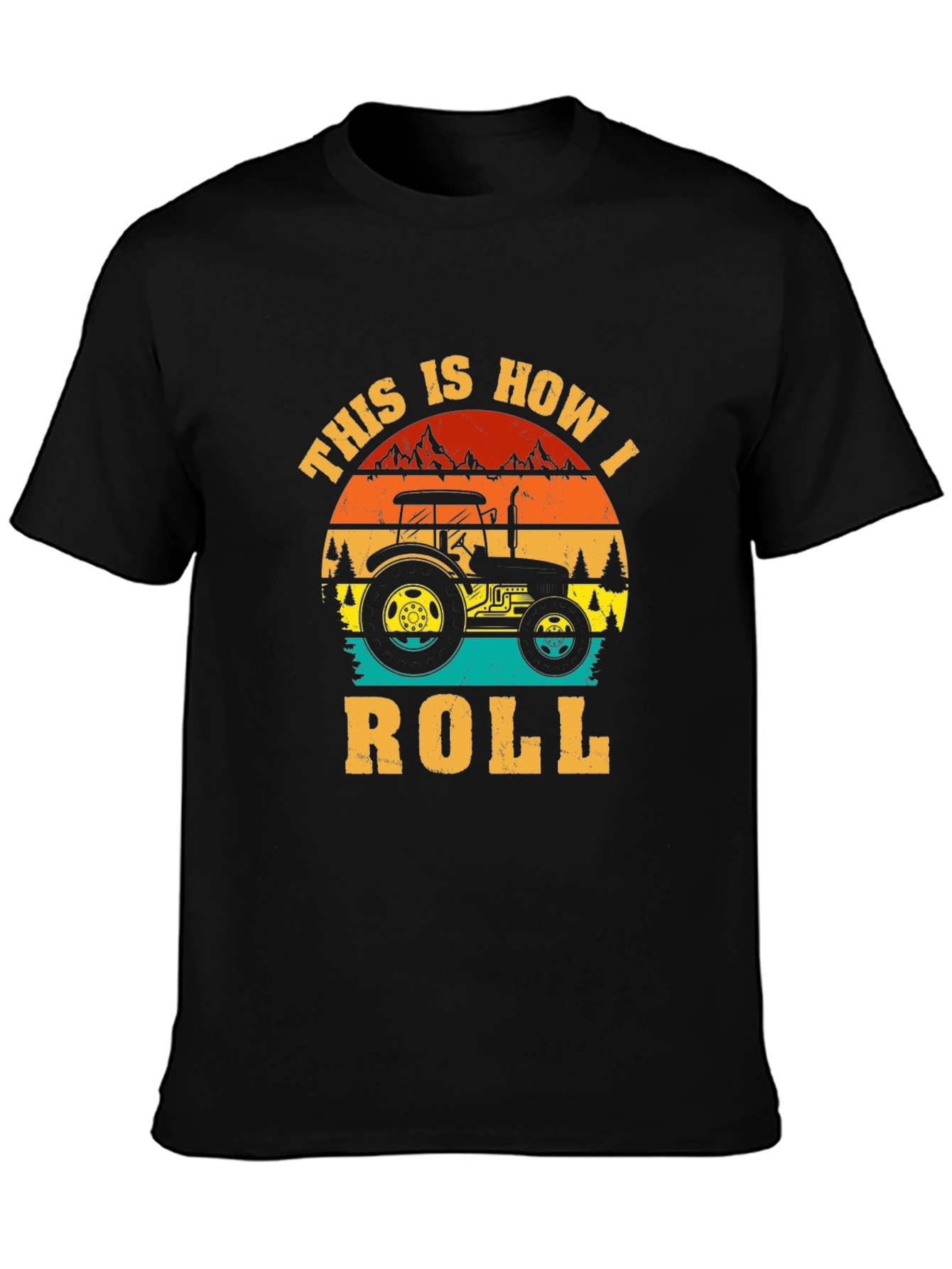 This Is How I Roll Tractor Graphic Tee