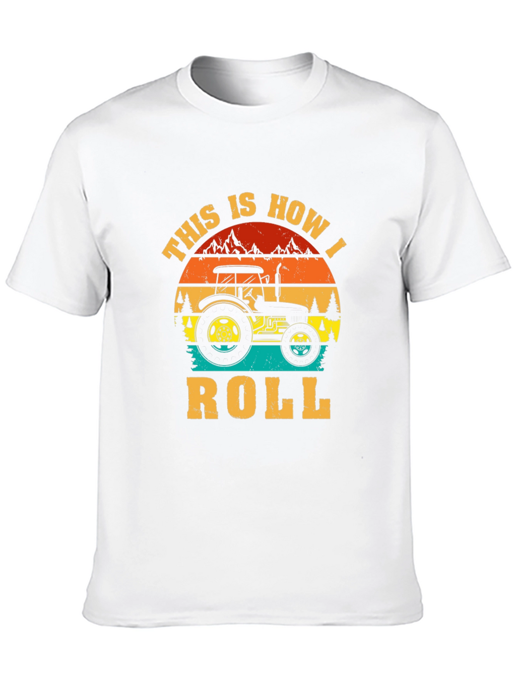 This Is How I Roll Tractor Graphic Tee
