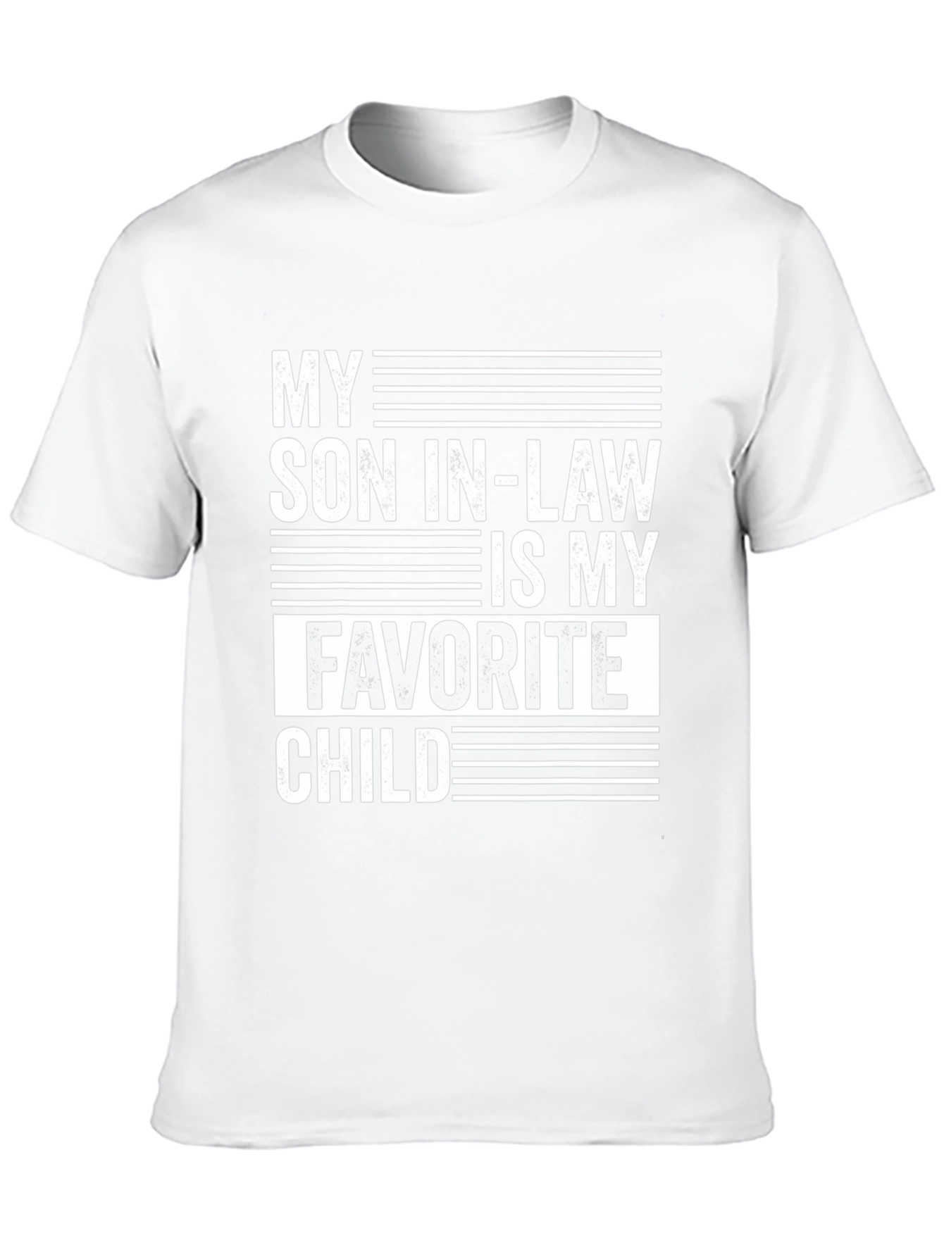My Son In-Law Is My Favorite Child Graphic Tee