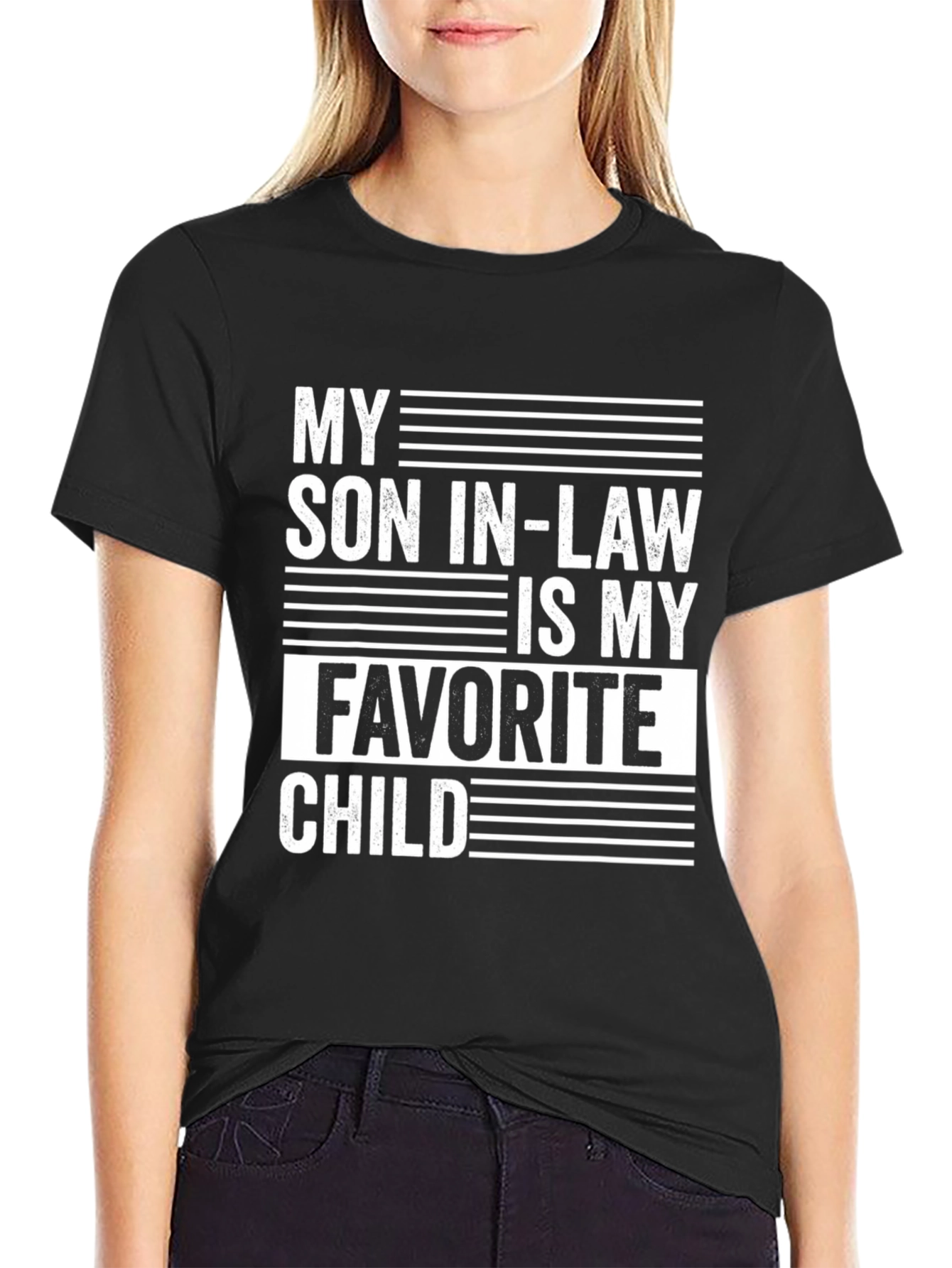 My Son In-Law Is My Favorite Child Graphic Tee