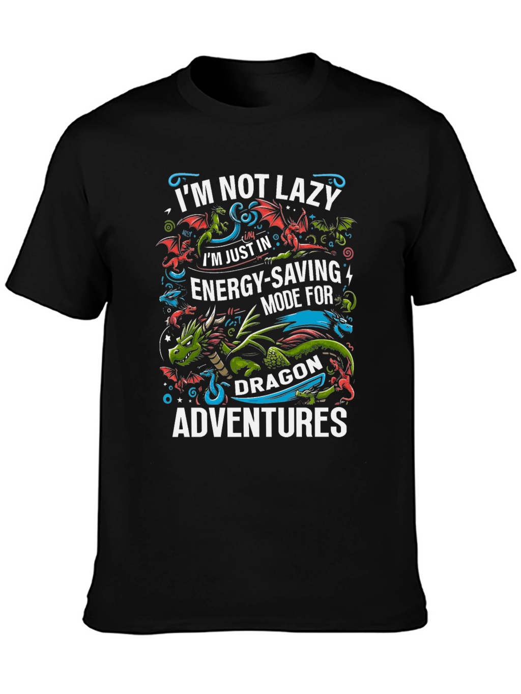 Dragon Adventure T-Shirt - Energy Saving Mode Tee