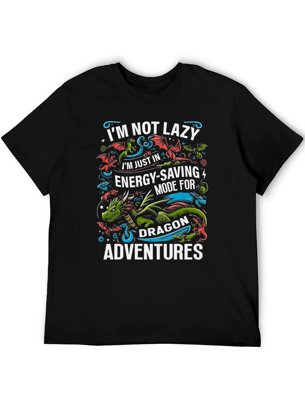 Dragon Adventure T-Shirt - Energy Saving Mode Tee