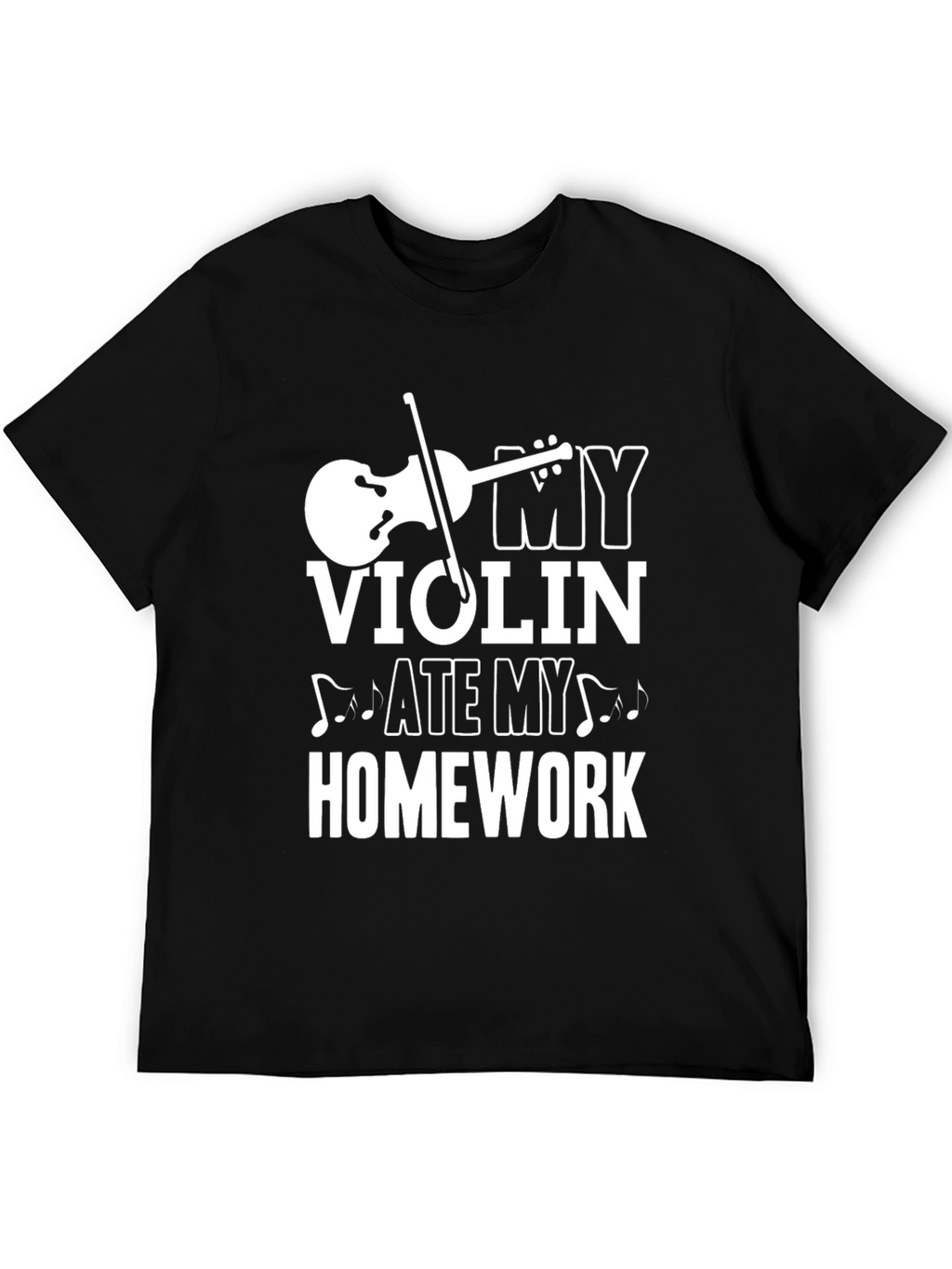 Violin Ate My Homework Funny Music T-Shirt