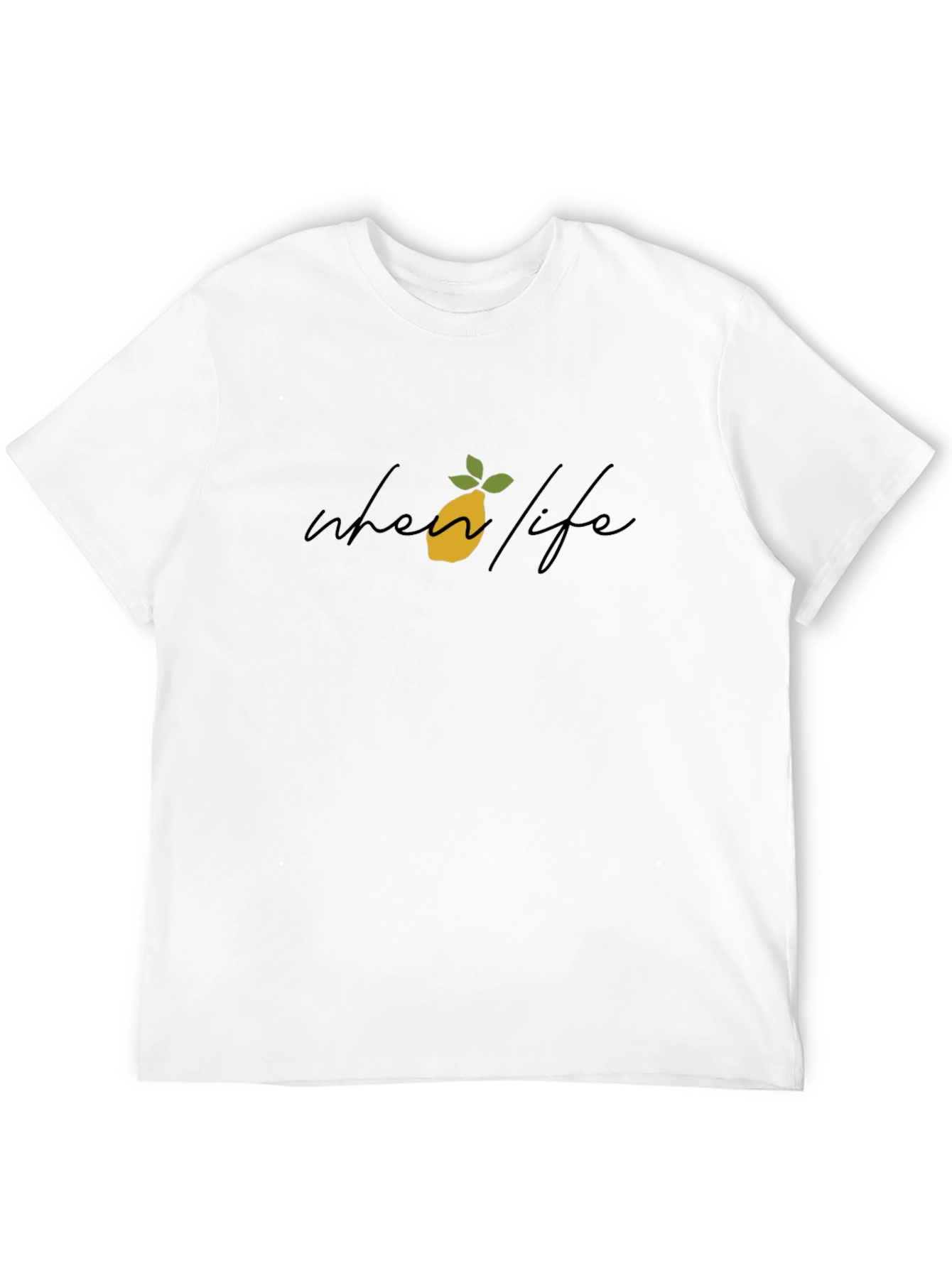 When Life Gives You Lemons Graphic Tee