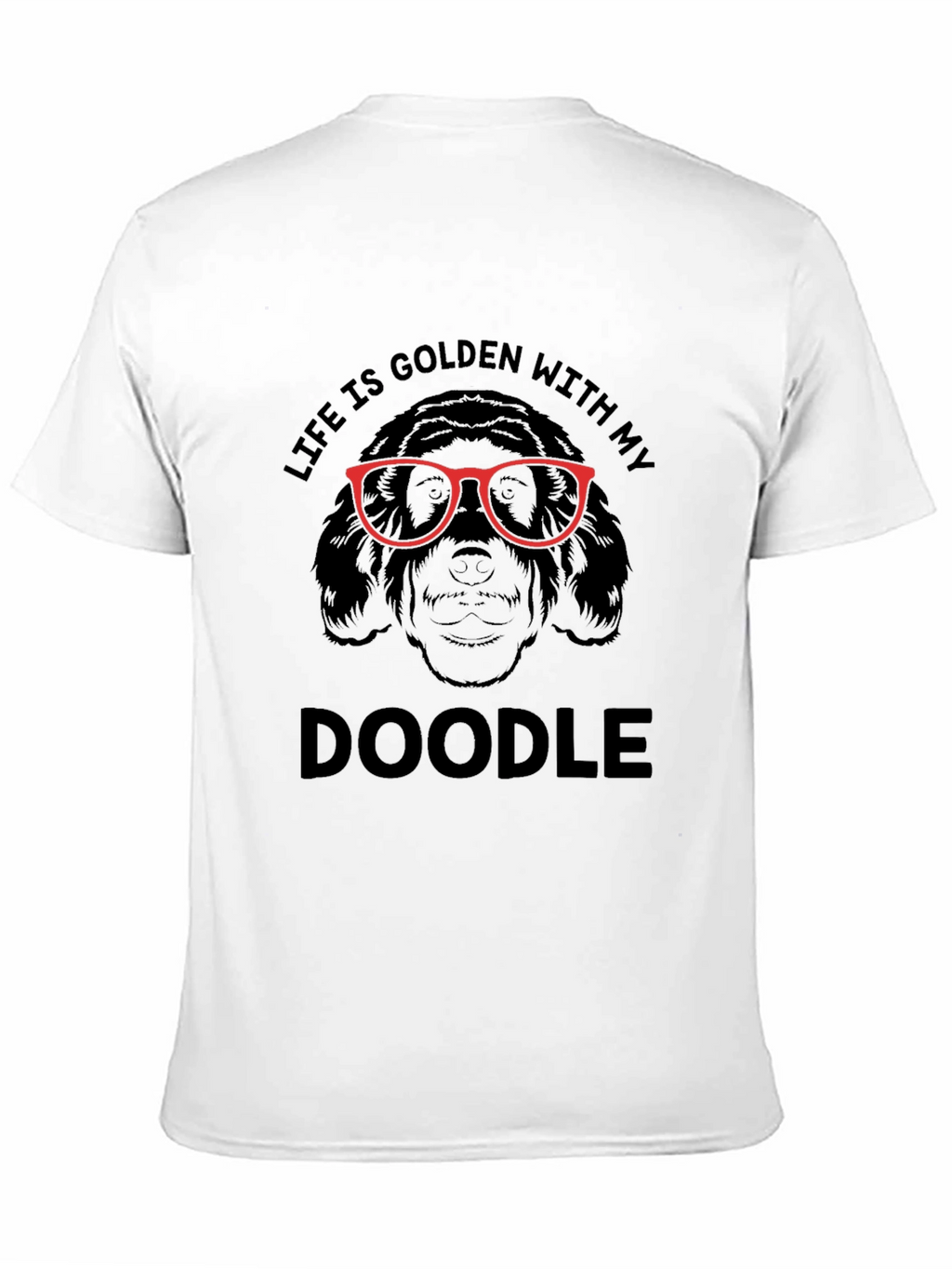 Life is Golden with my Doodle Graphic Tee