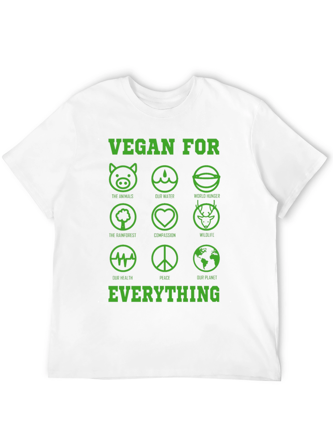 Vegan For Everything Graphic T-Shirt