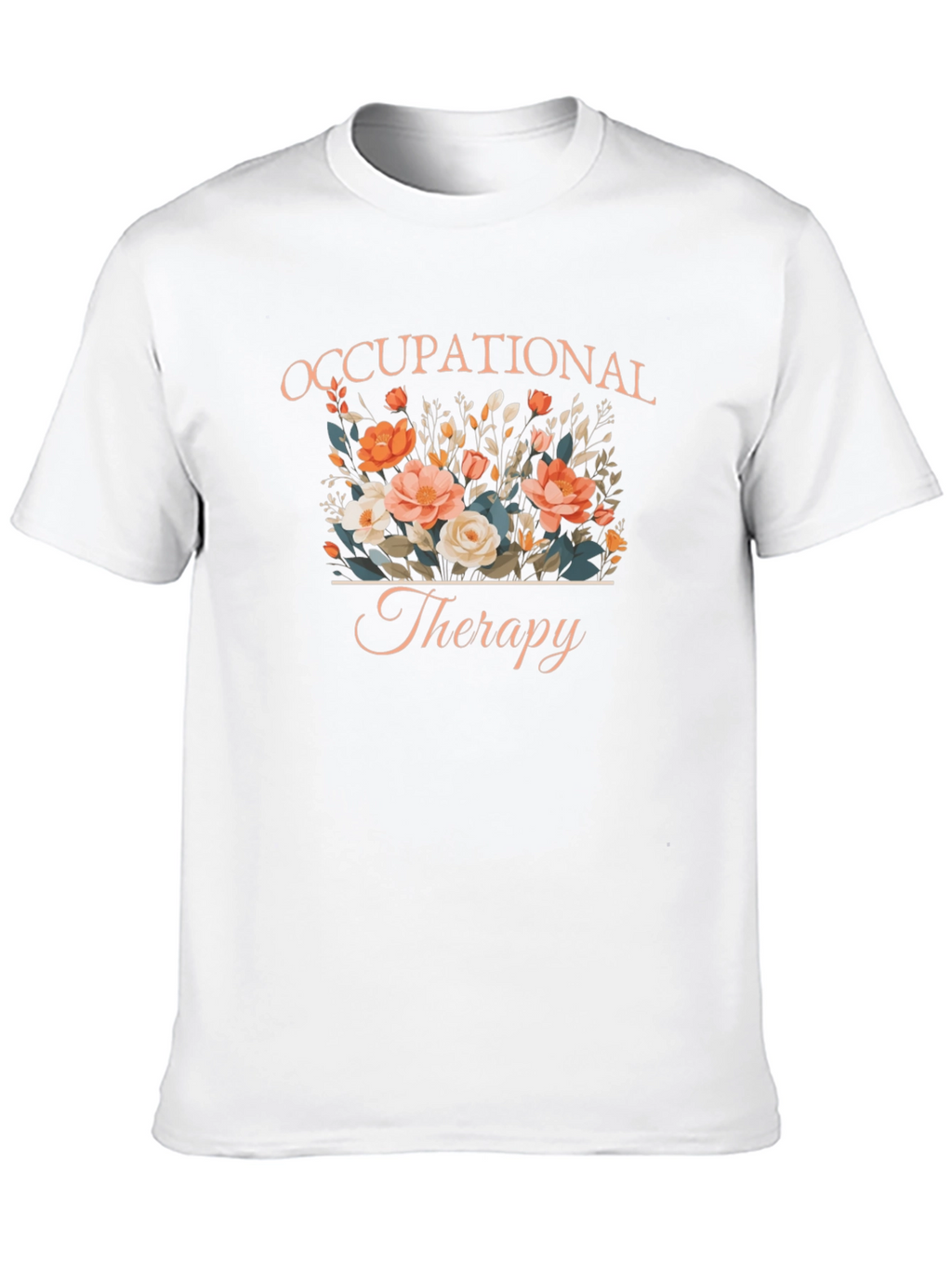 Floral Occupational Therapy T-Shirt