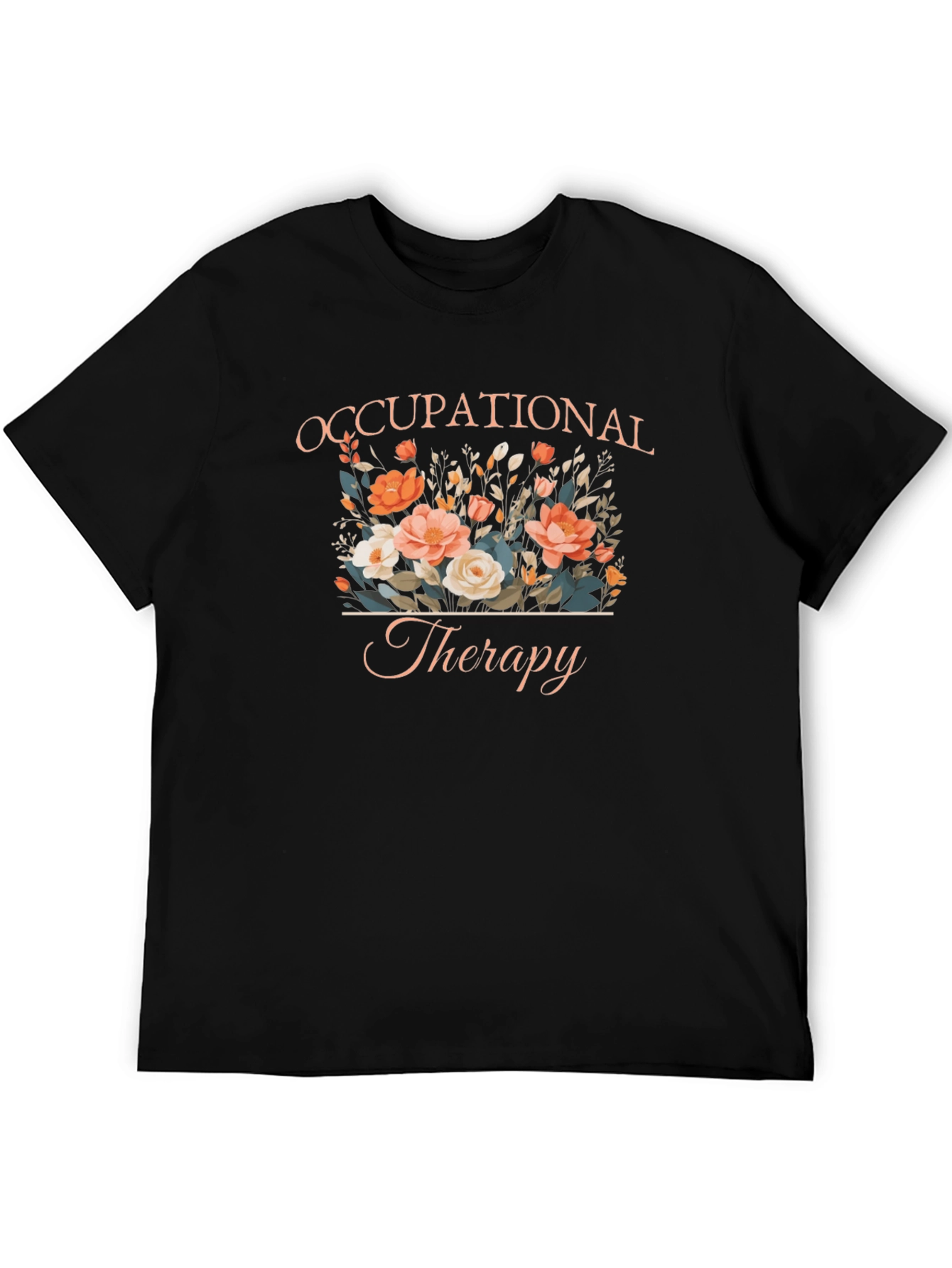 Floral Occupational Therapy T-Shirt