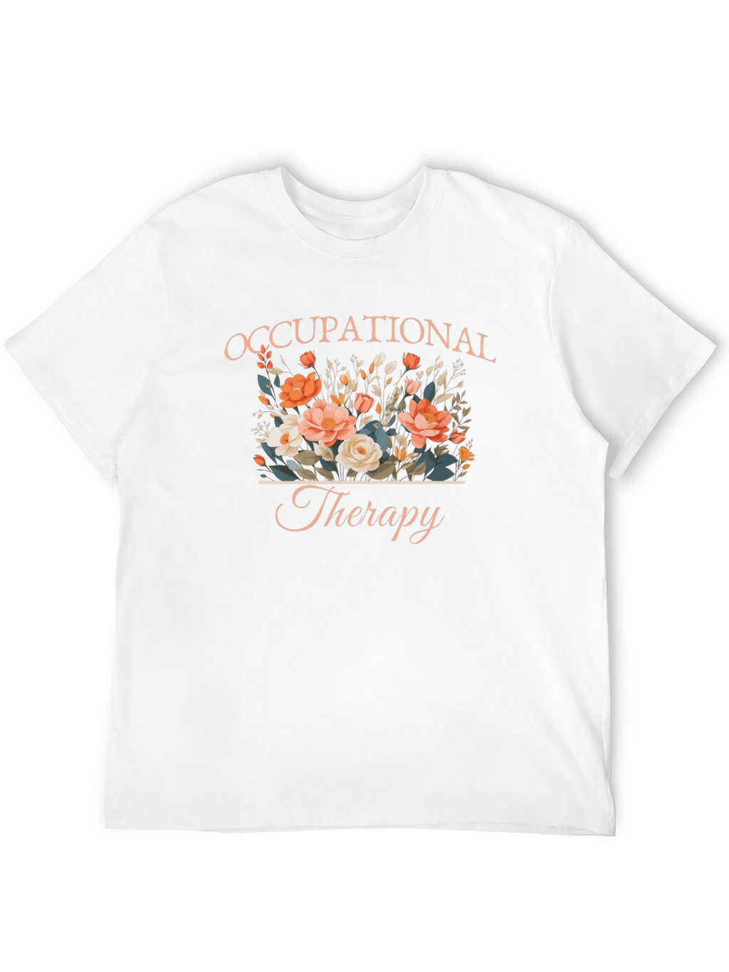 Floral Occupational Therapy T-Shirt